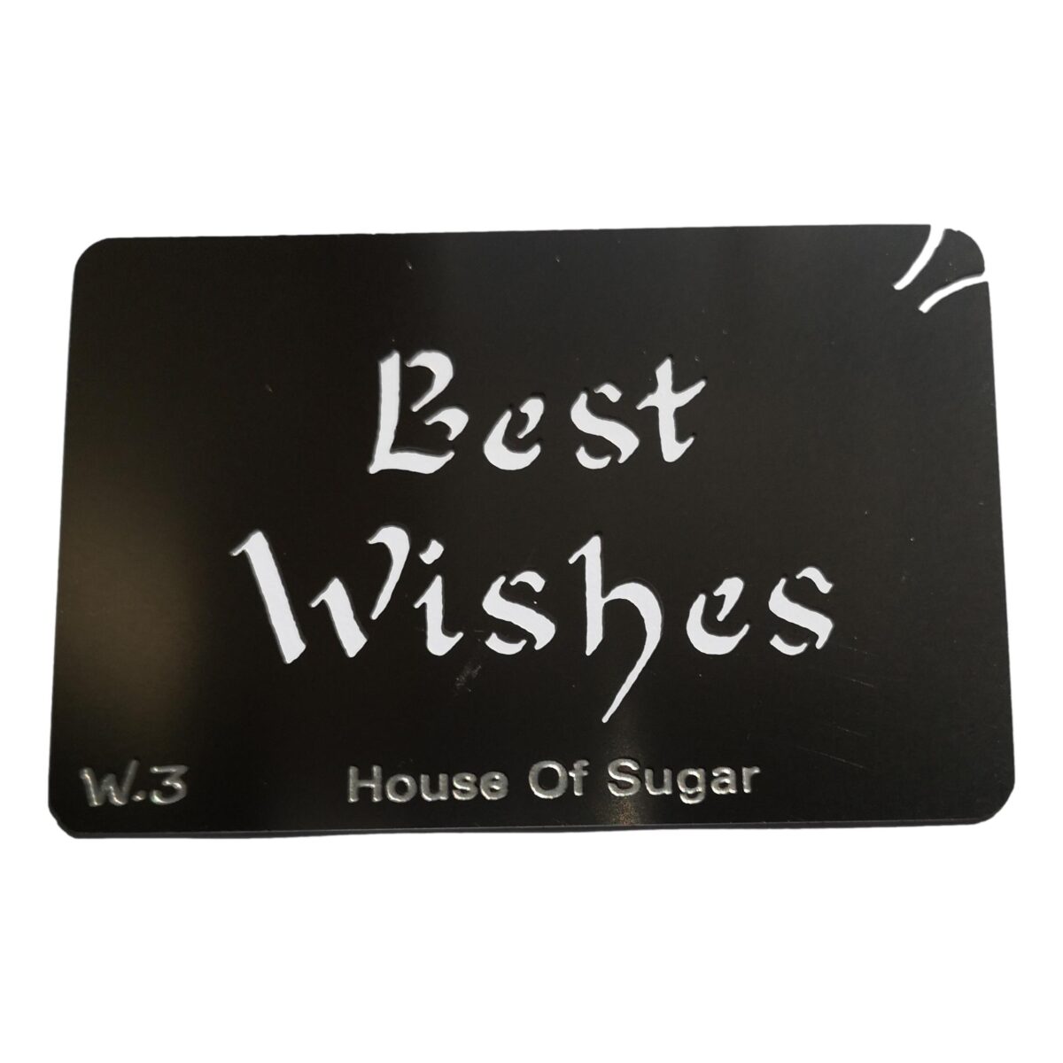 Stainless steel W3 Best Wishes cake decorating / card making stencil